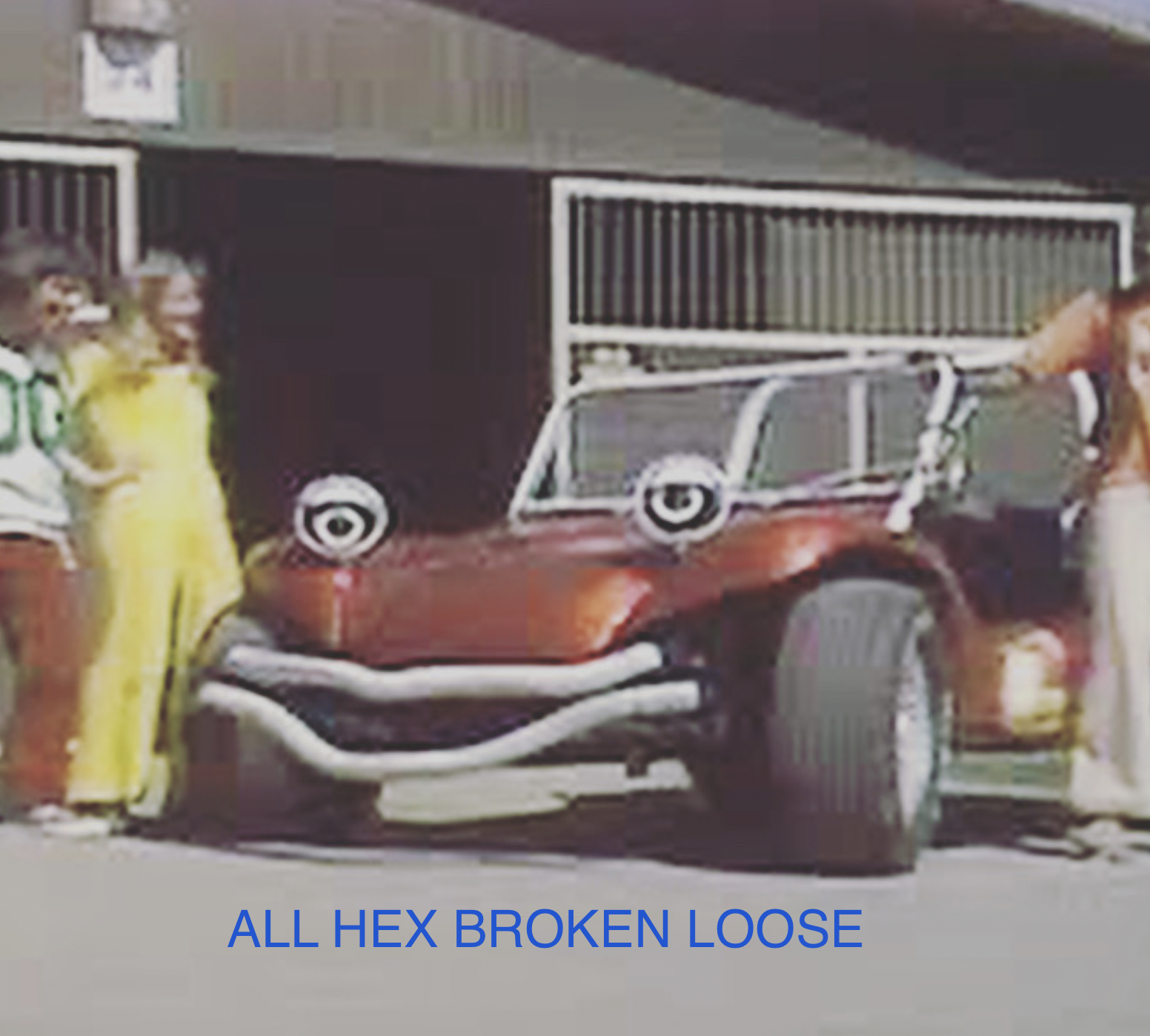 All Hex Broken Loose